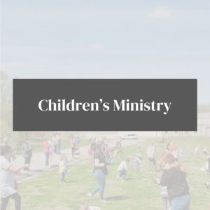 Rectangle with the words Children's Ministry